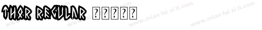 Thor Regular字体转换